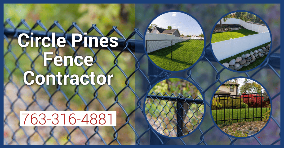 Circle Pines fence installation contractors